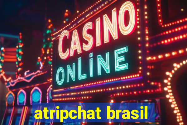 atripchat brasil